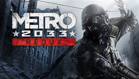 Buy Metro 2033 Redux Steam