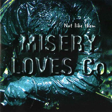 Misery Loves Co Lyric Songs Albums And More Lyreka