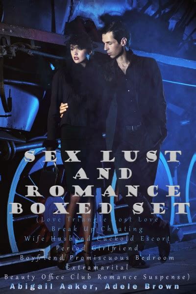 smashwords sex lust and romance boxed set a book by abigail aaker