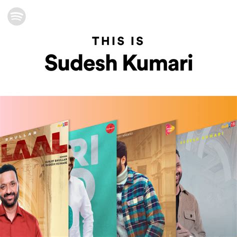 This Is Sudesh Kumari Spotify Playlist