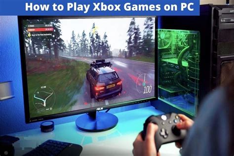 How To Play Xbox Games On Pc Latest Gaming Tips 2023 Editorialge