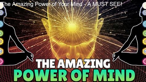 The Amazing Power Of Your Mind A Must See Youtube