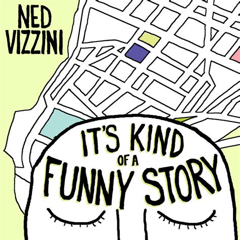Its Kind Of A Funny Story Audiobook By Ned Vizzini — Download Now