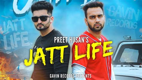 Jatt Life Preet Husan Latest Punjabi Songs 2019 Youtube