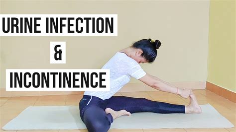 Yoga For Urine Infection Incontinence Inability To Control Urine L Archie S Yoga YouTube