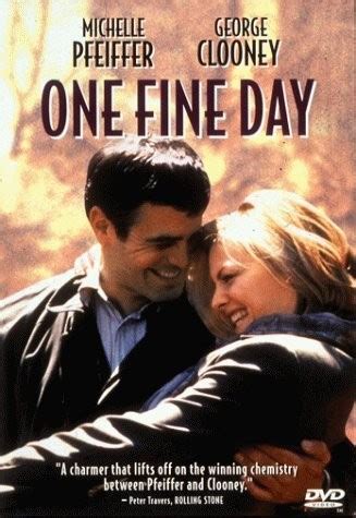 One fine day is a 1996 american romantic comedy film directed by michael hoffman, starring michelle pfeiffer and george clooney as two single working parents, with alex d. One Fine Day - Rotten Tomatoes