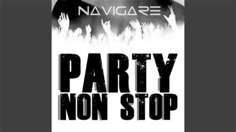 Party Non Stop Original Mix Youtube
