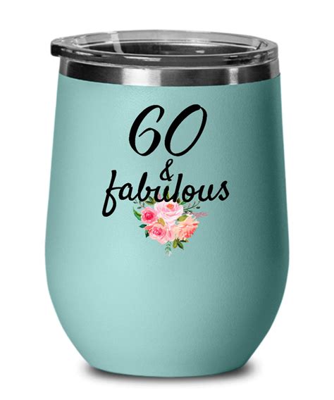 60 and fabulous wine glass 60th year old birthday t for etsy