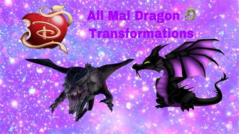 Disney Descendants All Mal Dragon Transformations Read The