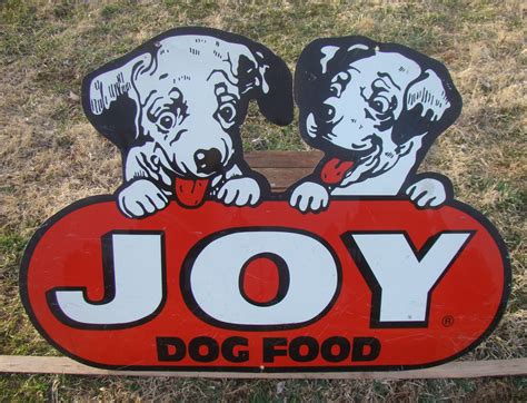 Joy Dog Food Sign Dog Food Recipes Vintage Tin Signs Food Signs