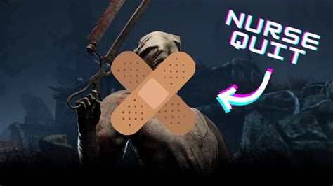 Jogando Dbd Dead By Daylight A Enfermeira Quitou Não Aguentou