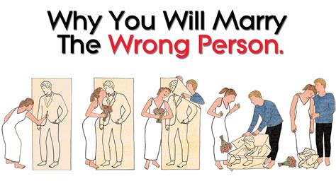 You Might Just Marry The Wrong Person But Thats Alright Marrying The Wrong Person Wrong