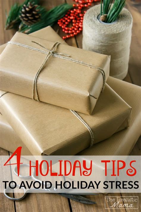 4 must read holiday survival tips the realistic mama