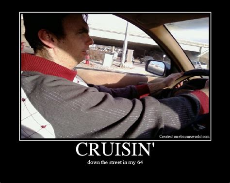 A fresh el camino rolled, kilo g he rolls down his window and he started to say its all about makin that gta. CRUISIN' - Picture | eBaum's World