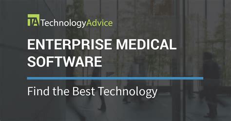 2018s Best Enterprise Medical Software Technologyadvice
