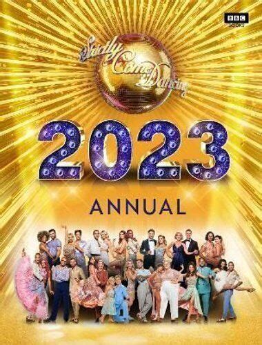 Official Strictly Come Dancing Annual 2023 By Alison Maloney