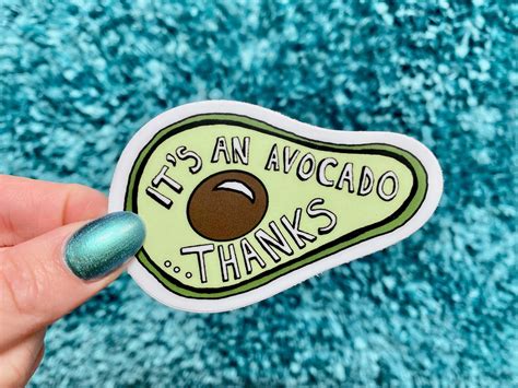 Avocado Vine Sticker Its An Avocado Thanks Funny Vine Etsy An
