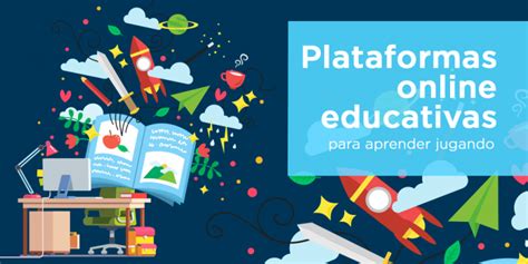 Maybe you would like to learn more about one of these? Plataformas educativas online para el aprendizaje mediante ...