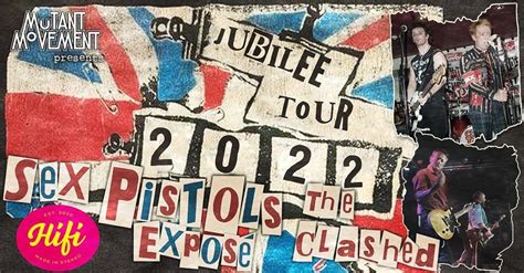 Sex Pistols Exposé The Clashed Jubilee Leeds Hifi Club Leeds June