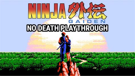 Ninja Gaiden Nes No Death Playthrough Youtube