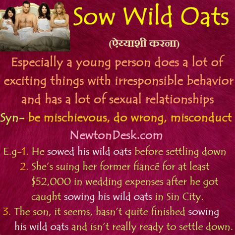 Sow Wild Oats Meaning A Person Has Many Sexual Relationships