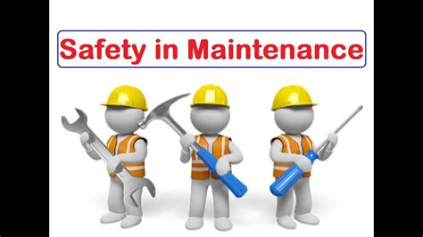 Safety In Maintenance रखरखाव में सुरक्षा Youtube