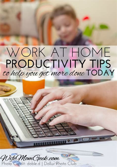 Work At Home Productivity Tips Part 4 Working From Home Work From