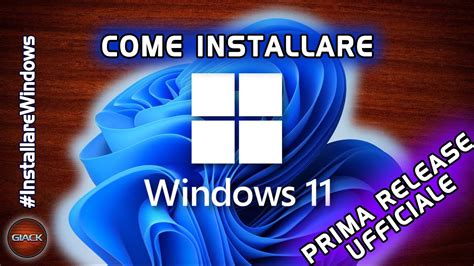 Come Installare Windows 11 Installarewindows Youtube