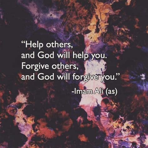 Imam Ali Quotes Hazrat Ali Forgiving Yourself Helping Others