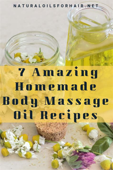 7 amazing homemade body massage oil recipes