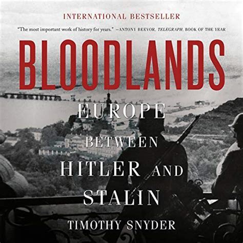 Bloodlands Europe Between Hitler And Stalin Audiobook AvaxHome