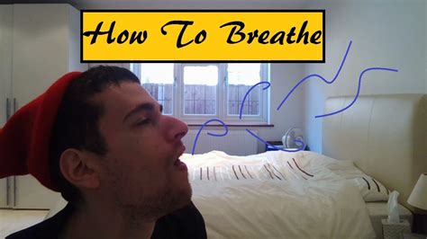 How To Breathe Tutorial Youtube