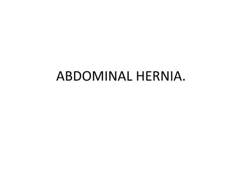 Solution Abdominal Hernia 1 Studypool