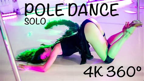Pole Dance K Vr Solo Choreography Youtube