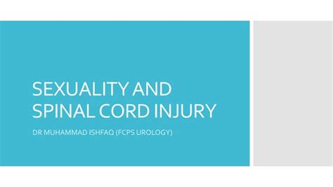 Sexuality In Spinal Cord Injury Patients Ppt