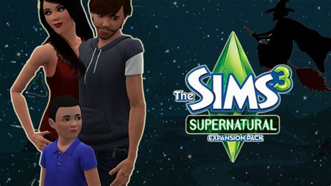 Let S Play The Sims 3 Supernatural Part 1 Youtube