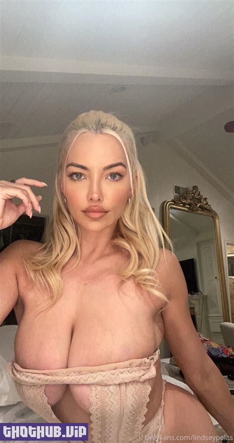 Sexy Lindsey Pelas Porn Lindseypelas Onlyfans Leaked Boobs Photos Onlyfans Leaks Free