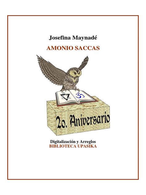 Un clásico que cumple veinte años y sigue siendo un libro de referencia. Amonio Saccas - biografía | Alejandría | Alejandro Magno