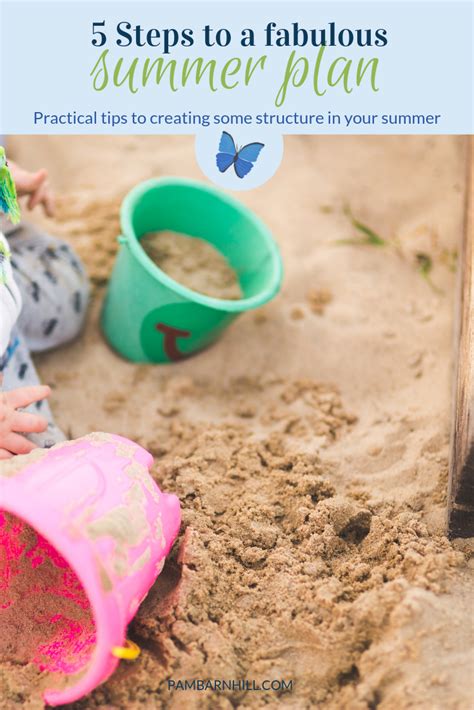 Five Steps To A Fabulous Summer Plan Summer Homeschool Homeschool