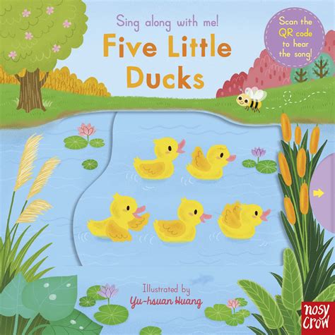 Sing Along With Me Five Little Ducks Nosy Crow
