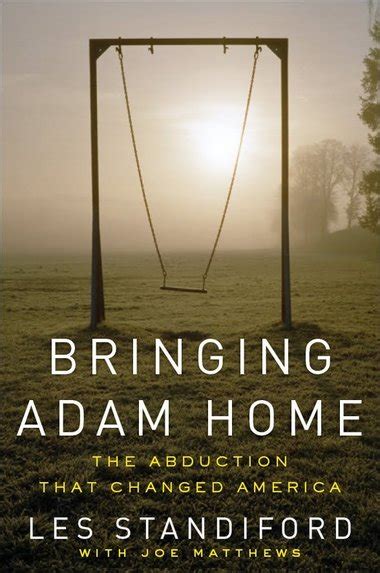 Bringing Adam Home Offers Strong Proof In The 1981