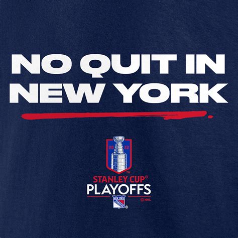 Fanatics No Quit In New York 21 22 Rangers Playoff T Shirt Shop Madison Square Garden
