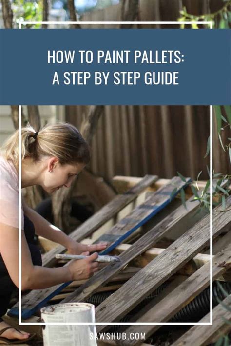 How To Paint And Stain Pallet Wood For Your Diy Project Sawshub