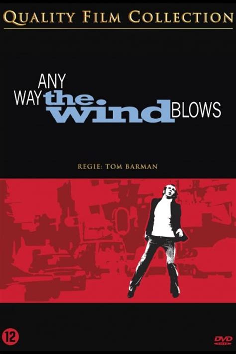 Any Way The Wind Blows The Poster Database Tpdb