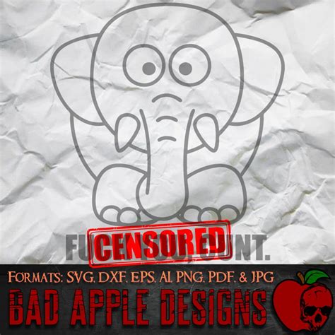 Fck You Cunt Elephant 1 High Resolution Svg Ai Png And Etsy