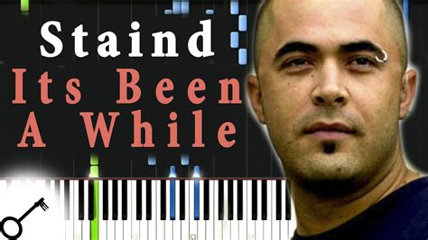 For example, a long time since he died. Staind - Its Been A While Piano Tutorial Synthesia ...