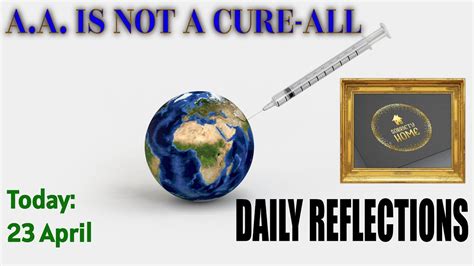 AA Daily Reflections Today 23 April YouTube