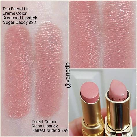 Too Faced La Creme Sugar Daddy L Oreal Colour Riche Fairest Nude Lipstick Dupe Lipstick