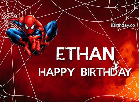 Ethan Spiderman Birthday Meme - Happy Birthday