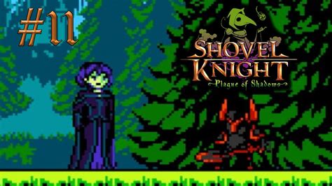 Shovel Knight Plague Of Shadows 11 Mona Youtube